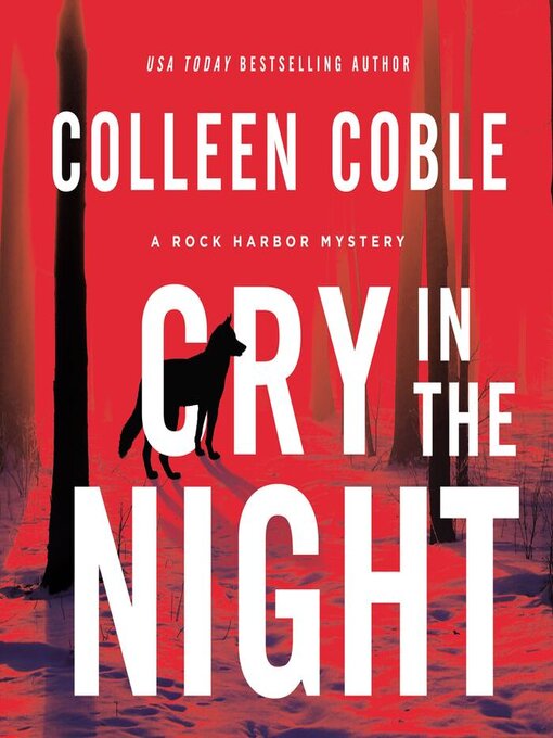 Title details for Cry in the Night by Colleen Coble - Available